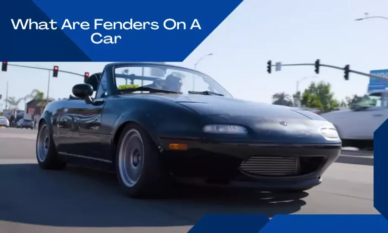What Are Fenders On A Car? (Beginners Guide)